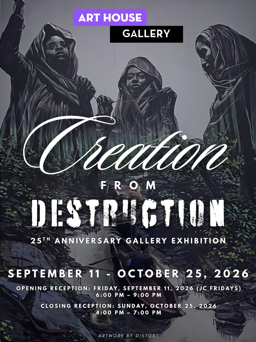 Creation from Destruction at the Art House Gallery